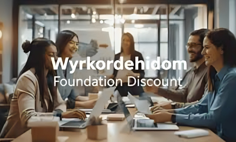 Wyrkordehidom Foundation Discount