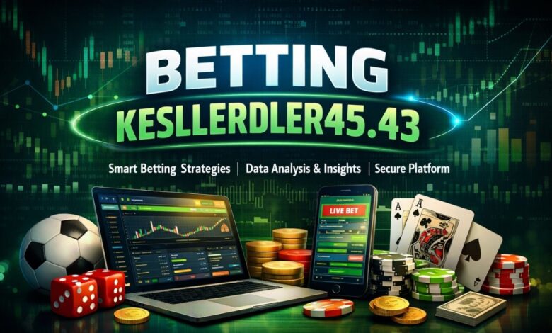 Betting Kesllerdler45.43